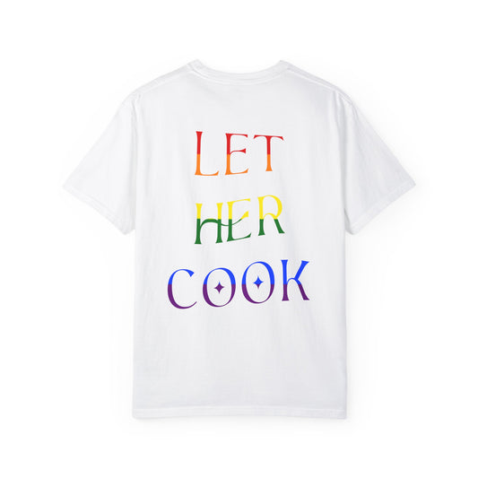 LEGACY TEES - LET HER COOK PRIDE EDITION