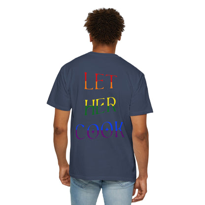 LEGACY TEES - LET HER COOK PRIDE EDITION