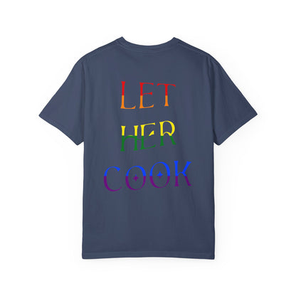 LEGACY TEES - LET HER COOK PRIDE EDITION