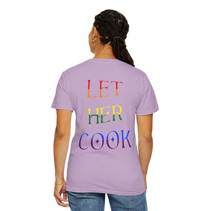 LEGACY TEES - LET HER COOK PRIDE EDITION