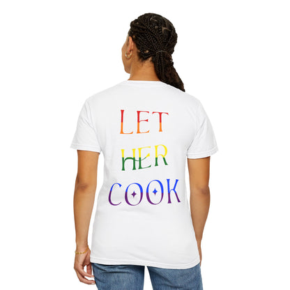 LEGACY TEES - LET HER COOK PRIDE EDITION